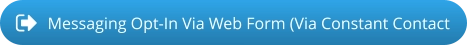 Messaging Opt-In Via Web Form (Via Constant Contact